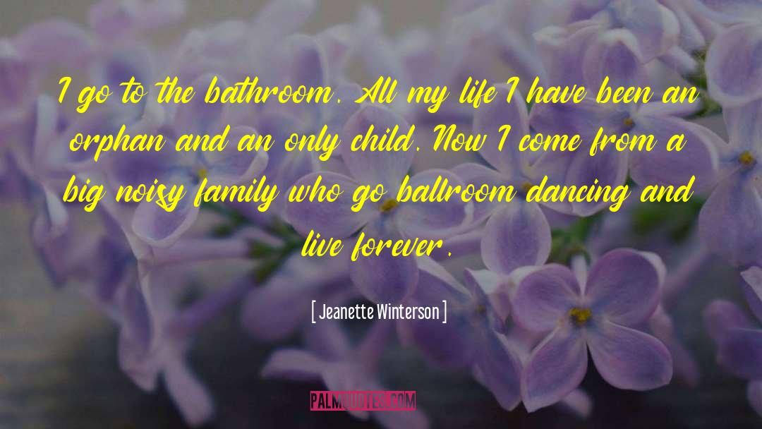 Ballroom Dancing quotes by Jeanette Winterson