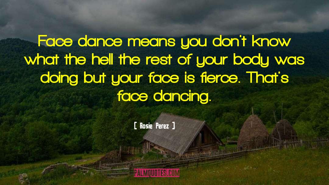 Ballroom Dancing quotes by Rosie Perez