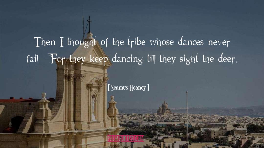 Ballroom Dancing quotes by Seamus Heaney