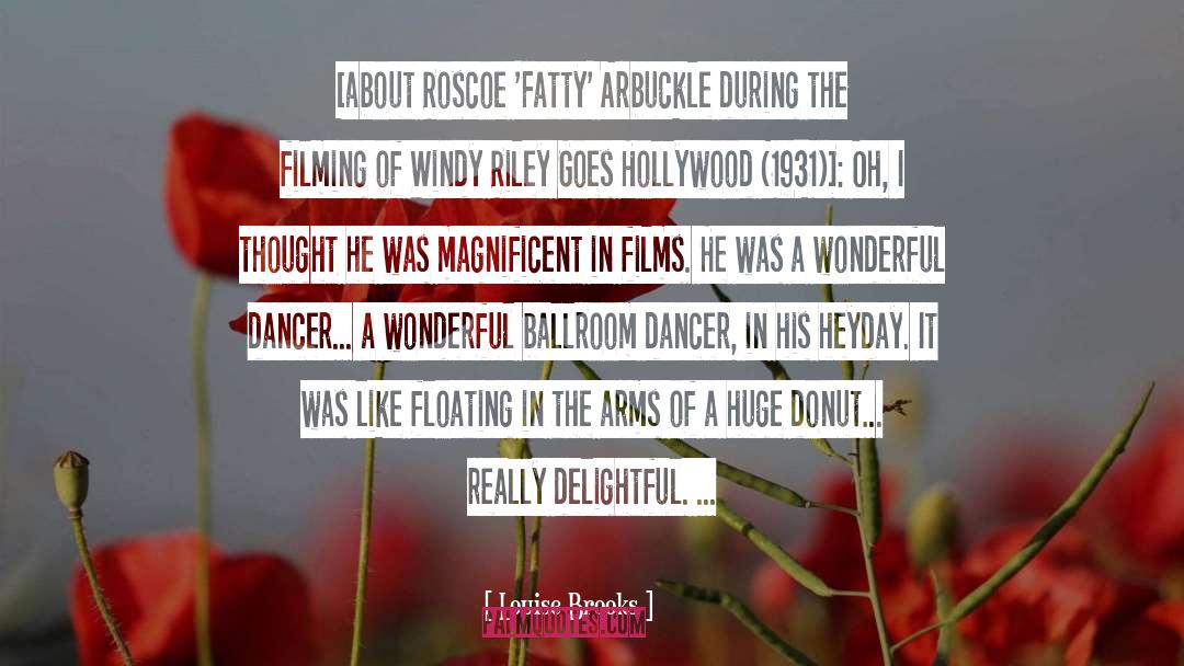 Ballroom quotes by Louise Brooks