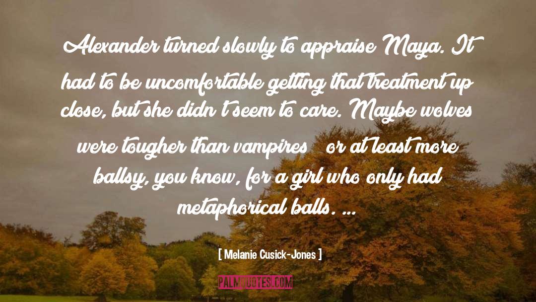 Balls quotes by Melanie Cusick-Jones