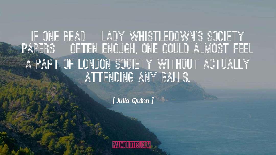 Balls quotes by Julia Quinn