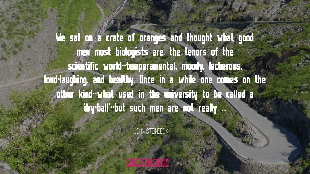 Balls quotes by John Steinbeck