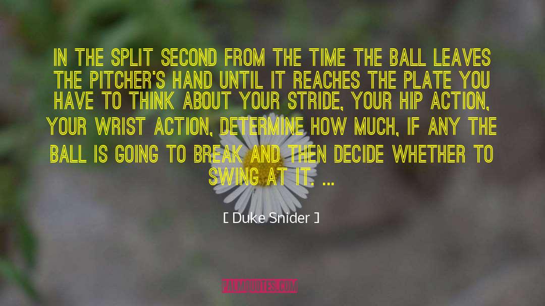 Balls To The Wall quotes by Duke Snider