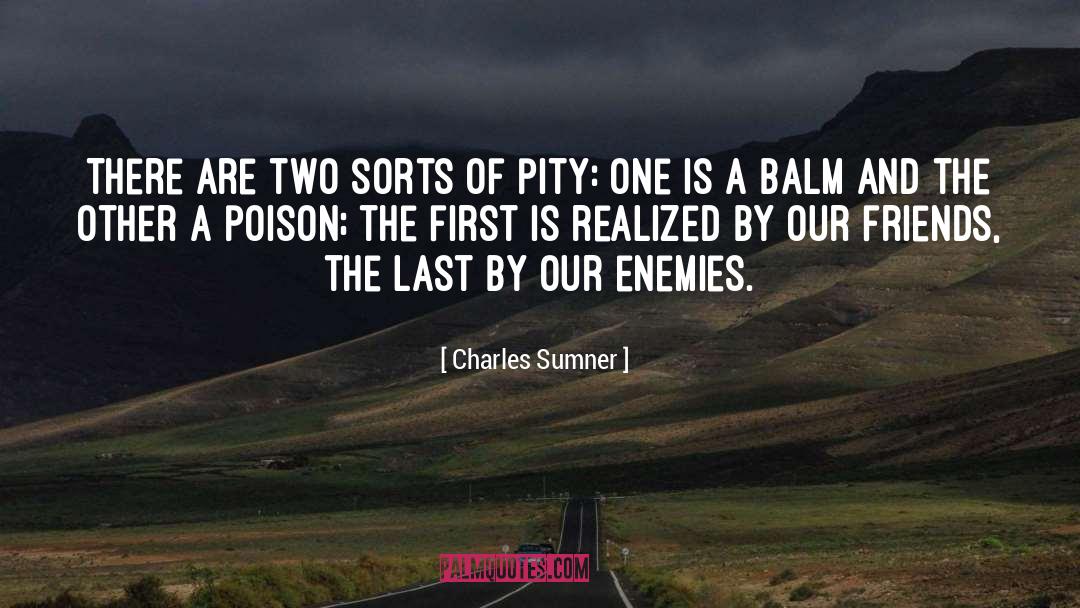 Balm quotes by Charles Sumner