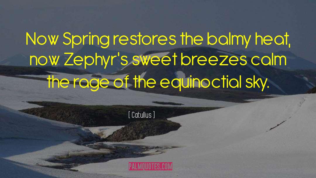 Balmy quotes by Catullus