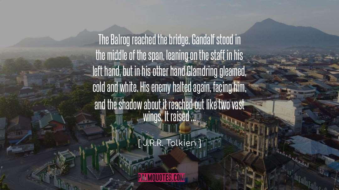 Balrog quotes by J.R.R. Tolkien