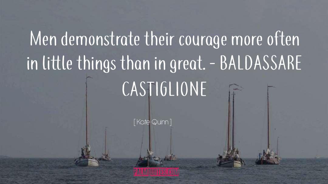Baltasar Castiglione quotes by Kate Quinn