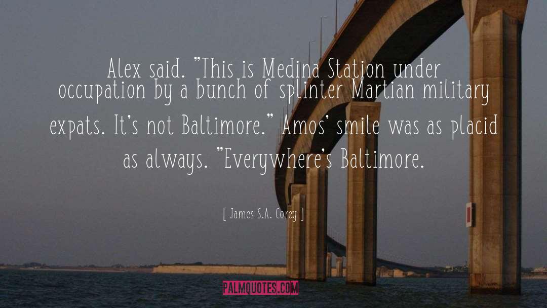 Baltimore quotes by James S.A. Corey