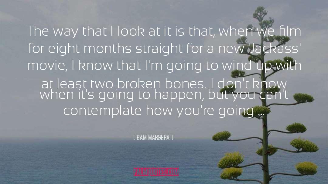 Bam quotes by Bam Margera