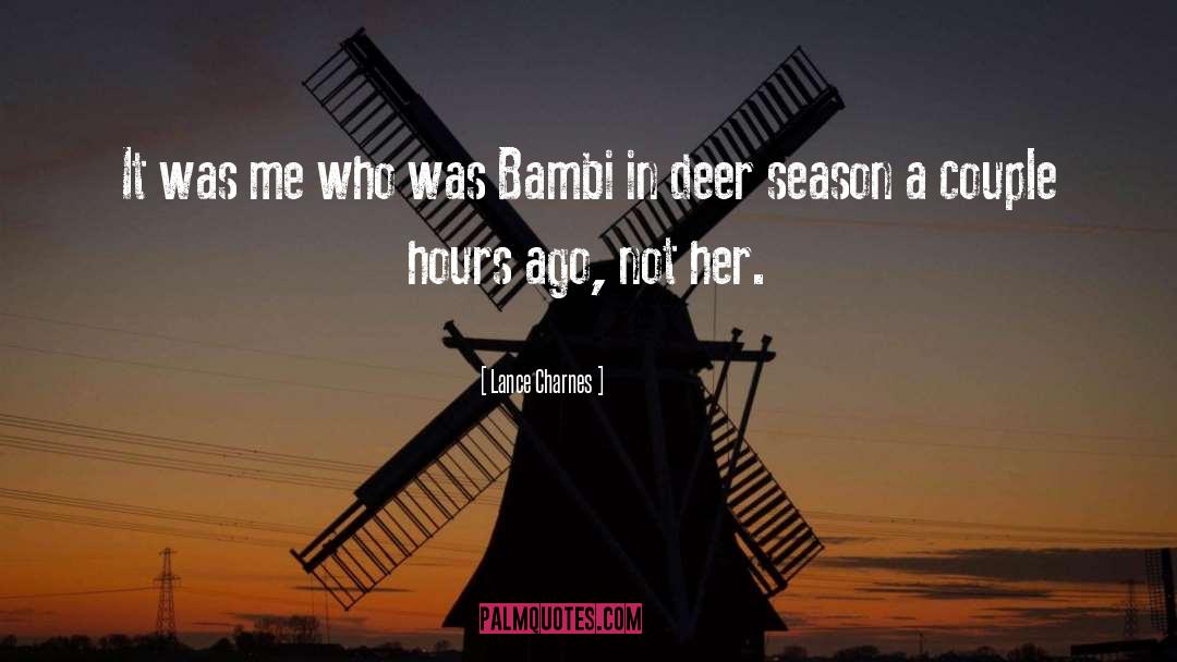 Bambi quotes by Lance Charnes