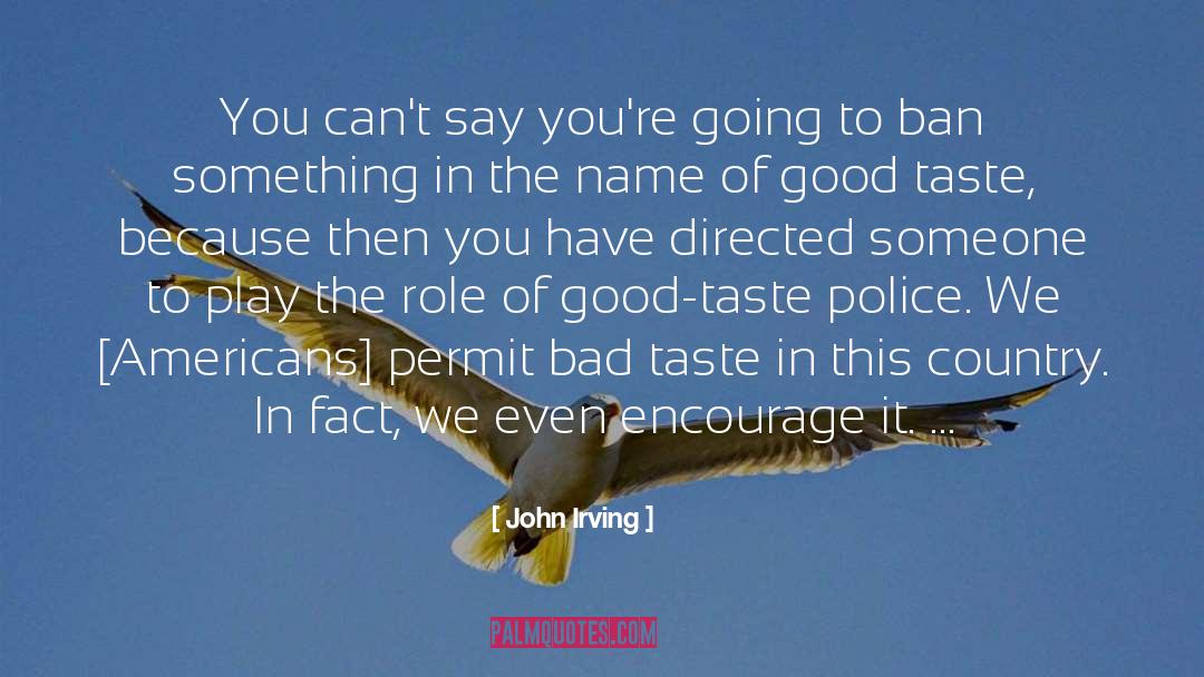 Ban quotes by John Irving