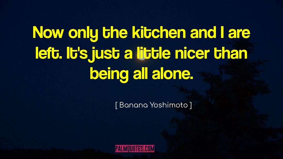 Banana quotes by Banana Yoshimoto