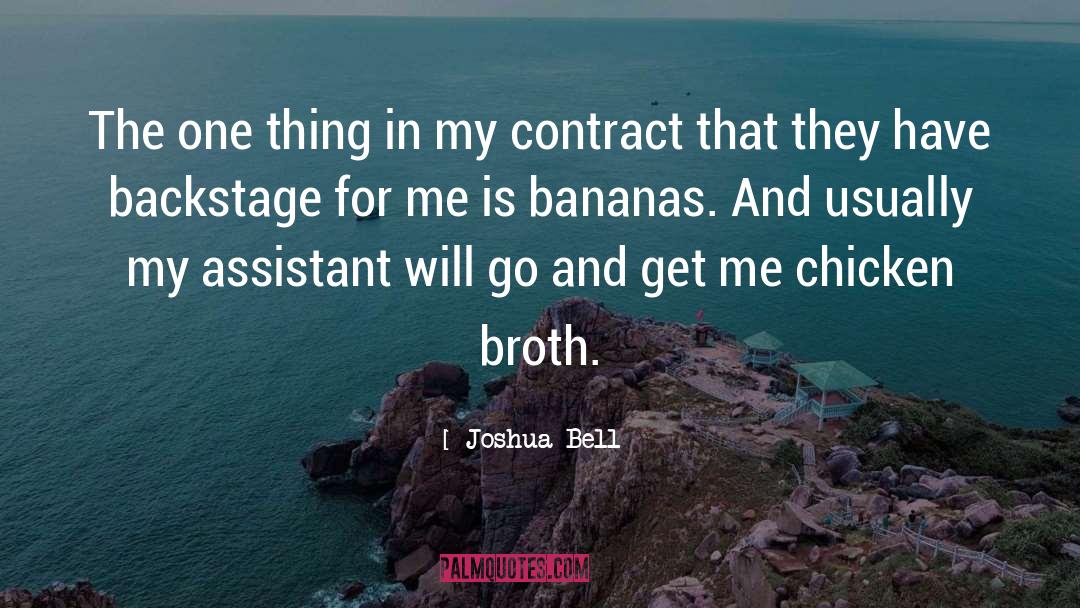 Bananas quotes by Joshua Bell