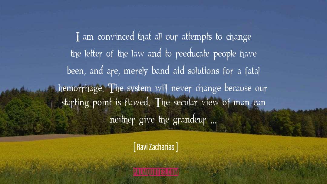 Band Aid quotes by Ravi Zacharias