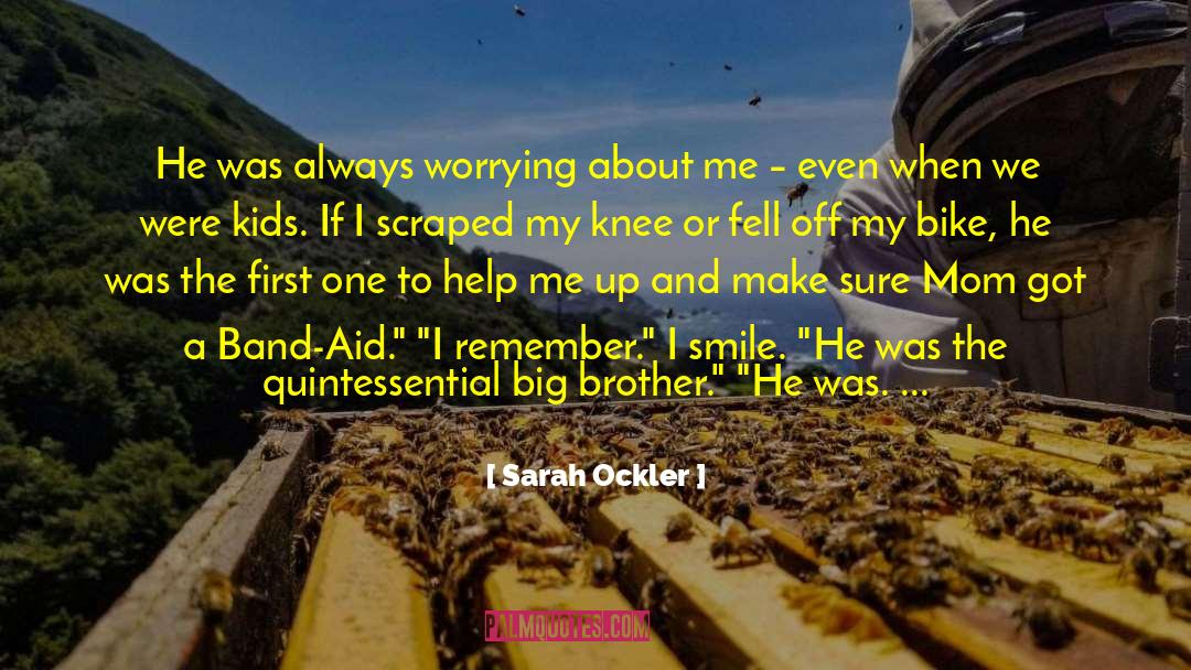 Band Aid quotes by Sarah Ockler