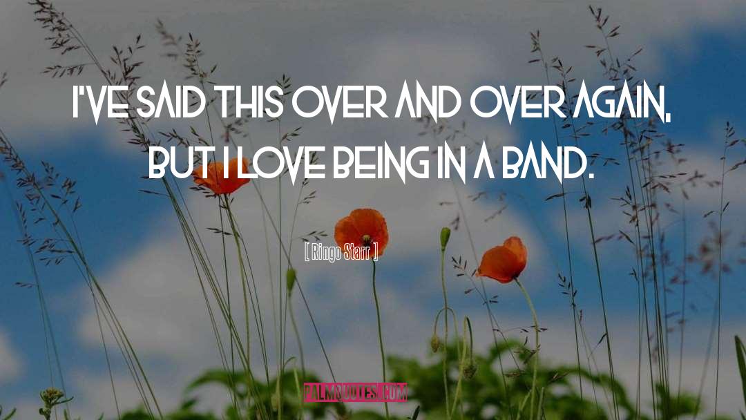 Band Lyrics quotes by Ringo Starr