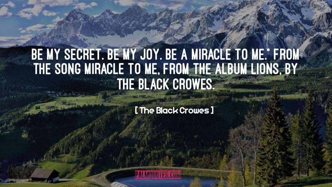 Band Lyrics quotes by The Black Crowes