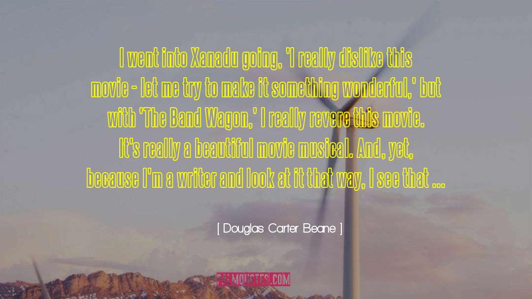 Band Members quotes by Douglas Carter Beane