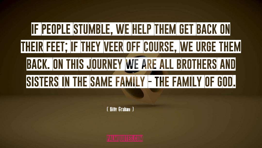 Band Of Brothers quotes by Billy Graham