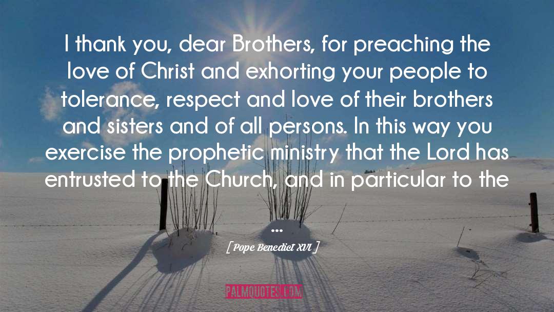 Band Of Brothers quotes by Pope Benedict XVI