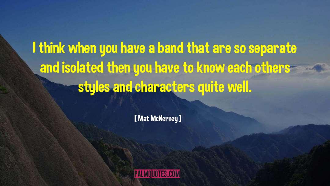 Band Rush quotes by Mat McNerney