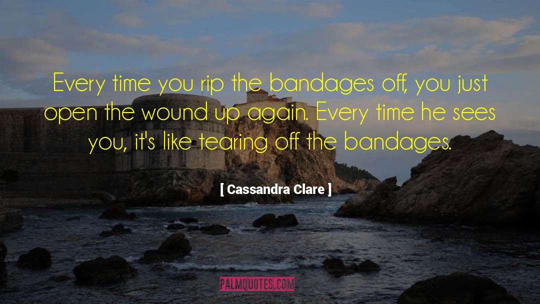 Bandages quotes by Cassandra Clare