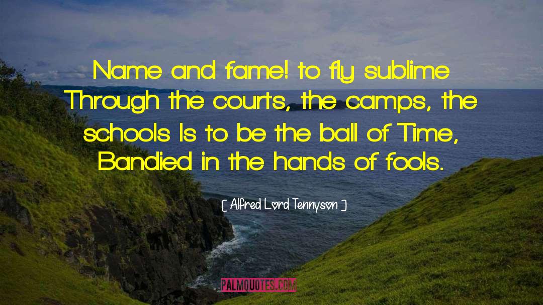 Bandied quotes by Alfred Lord Tennyson