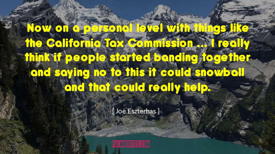 Banding Together quotes by Joe Eszterhas
