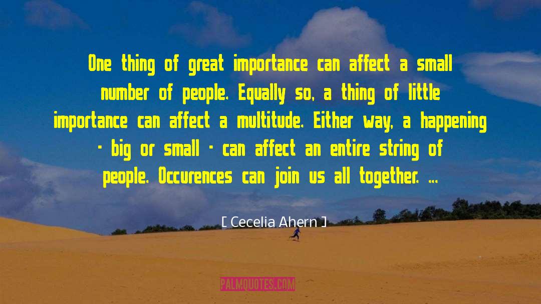 Banding Together quotes by Cecelia Ahern