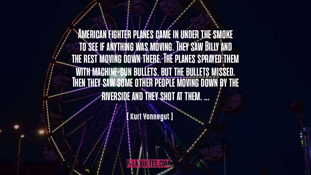 Bandler Gun quotes by Kurt Vonnegut