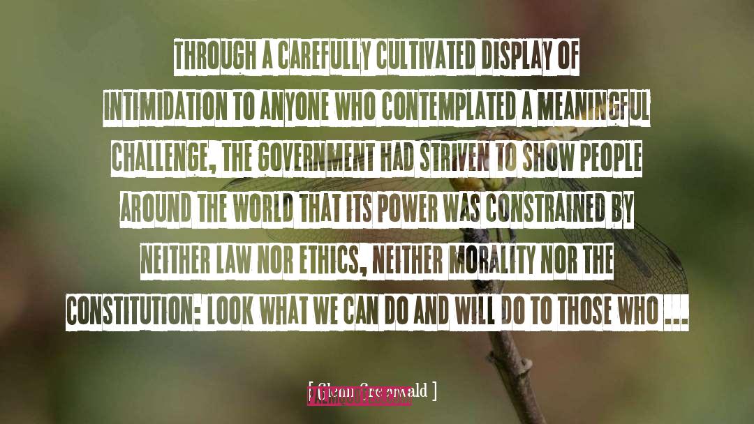 Bandoh Law quotes by Glenn Greenwald