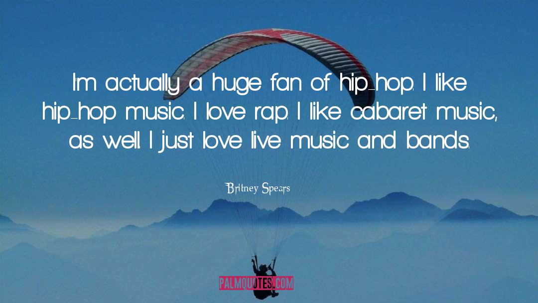 Bands quotes by Britney Spears