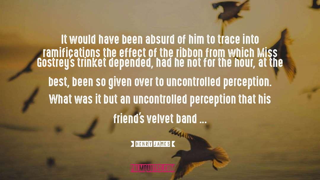 Bands quotes by Henry James