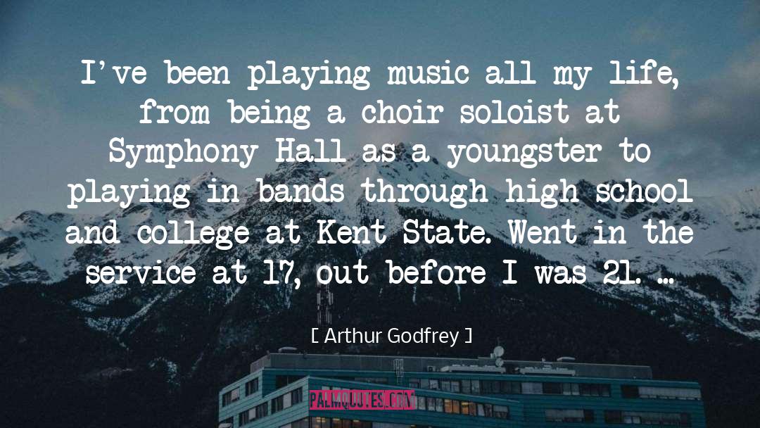 Bands quotes by Arthur Godfrey