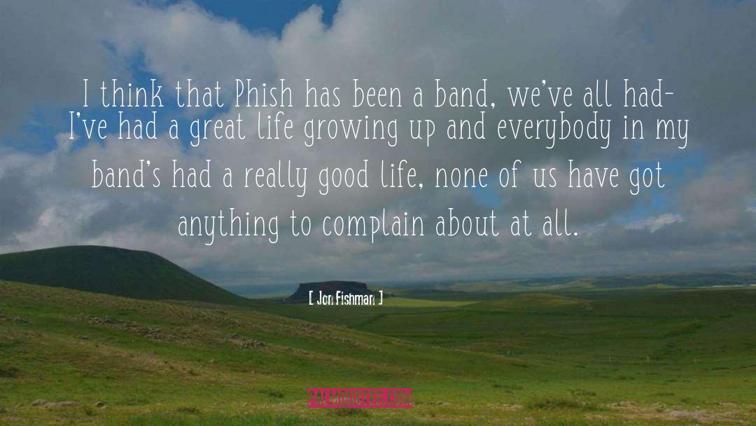 Bands quotes by Jon Fishman