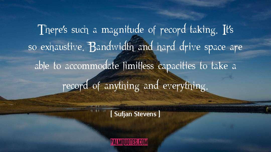 Bandwidth quotes by Sufjan Stevens