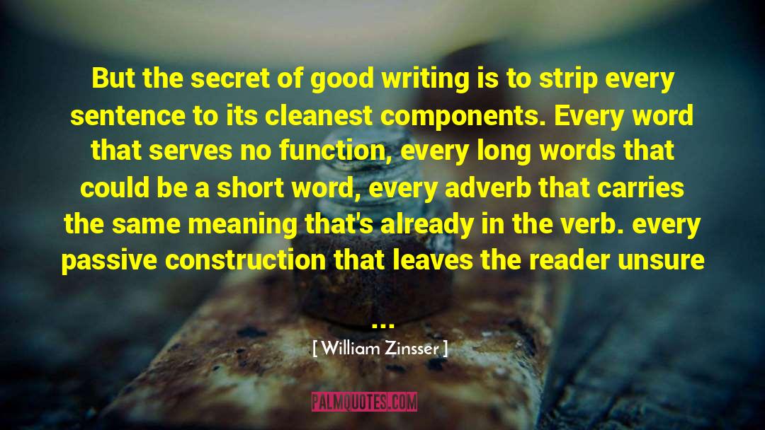 Banegas Construction quotes by William Zinsser