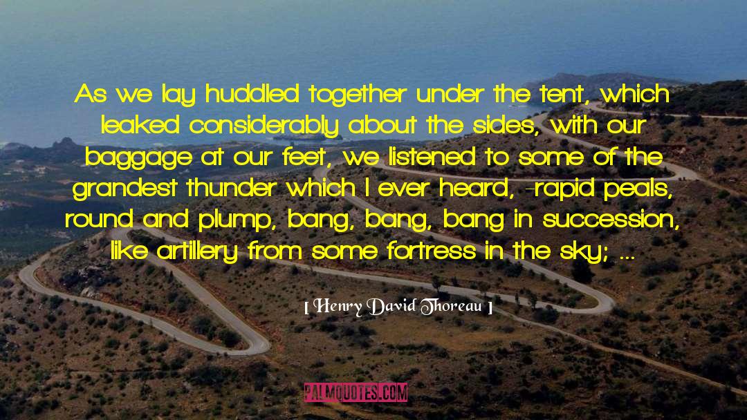 Bang Bang Bang quotes by Henry David Thoreau
