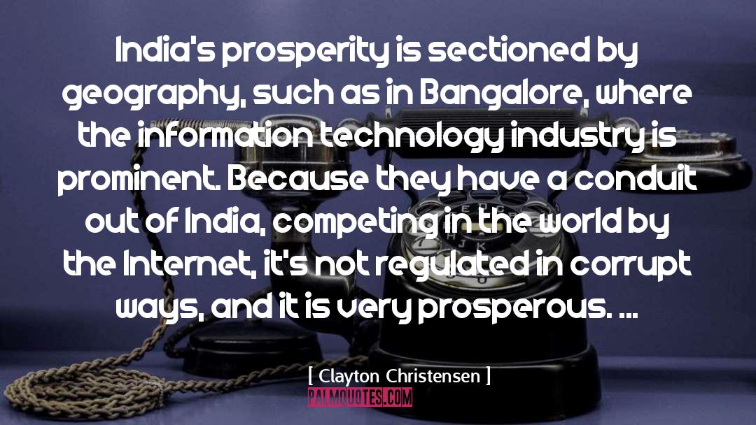 Bangalore quotes by Clayton Christensen