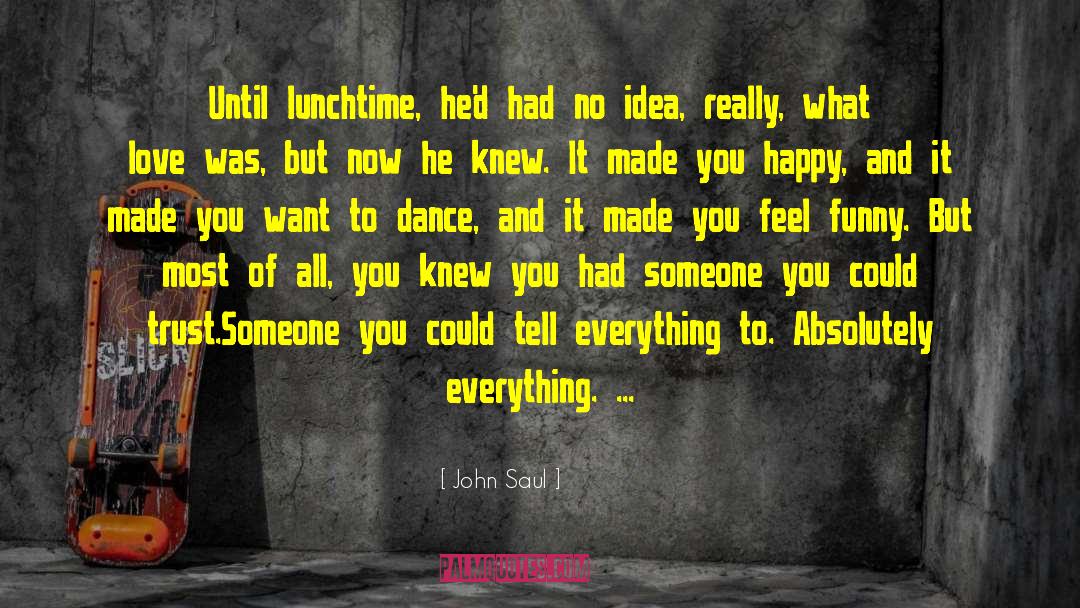 Bangarra Dance quotes by John Saul