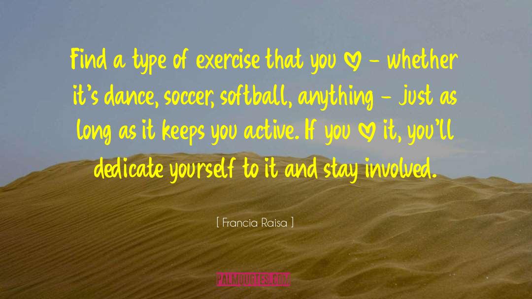 Bangarra Dance quotes by Francia Raisa