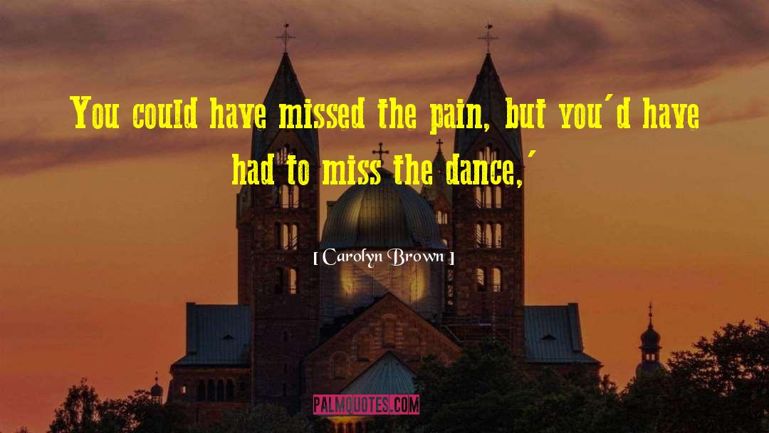 Bangarra Dance quotes by Carolyn Brown