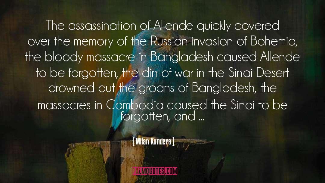 Bangladesh quotes by Milan Kundera