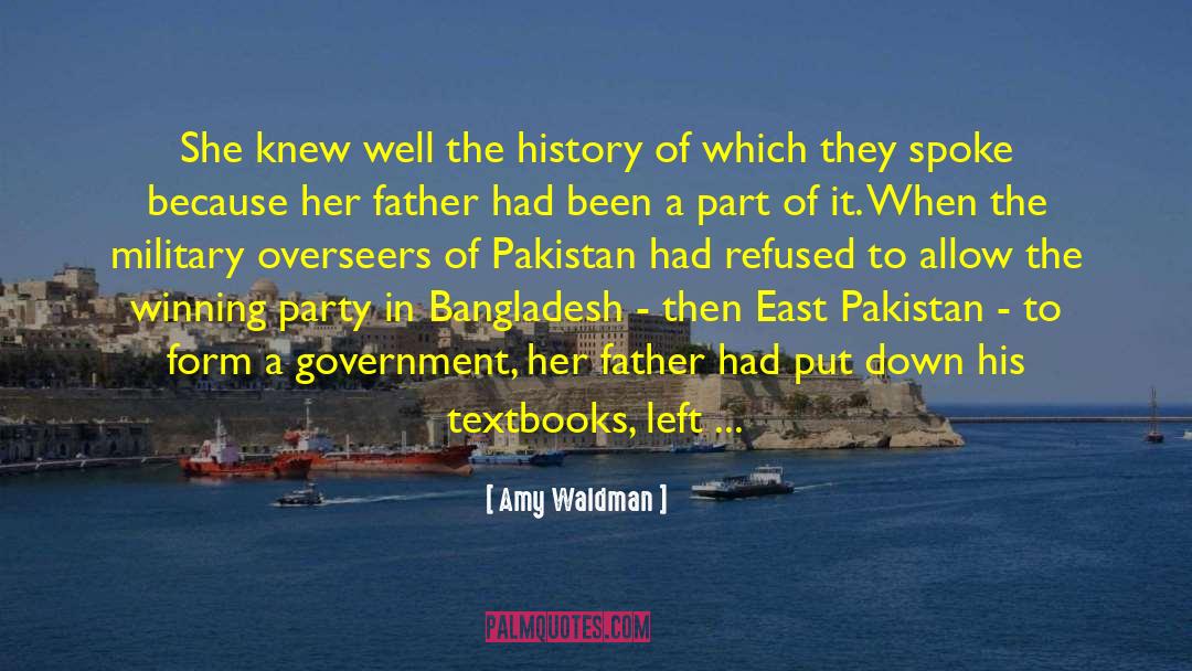 Bangladesh quotes by Amy Waldman