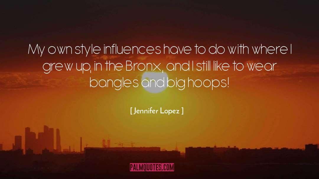 Bangles quotes by Jennifer Lopez