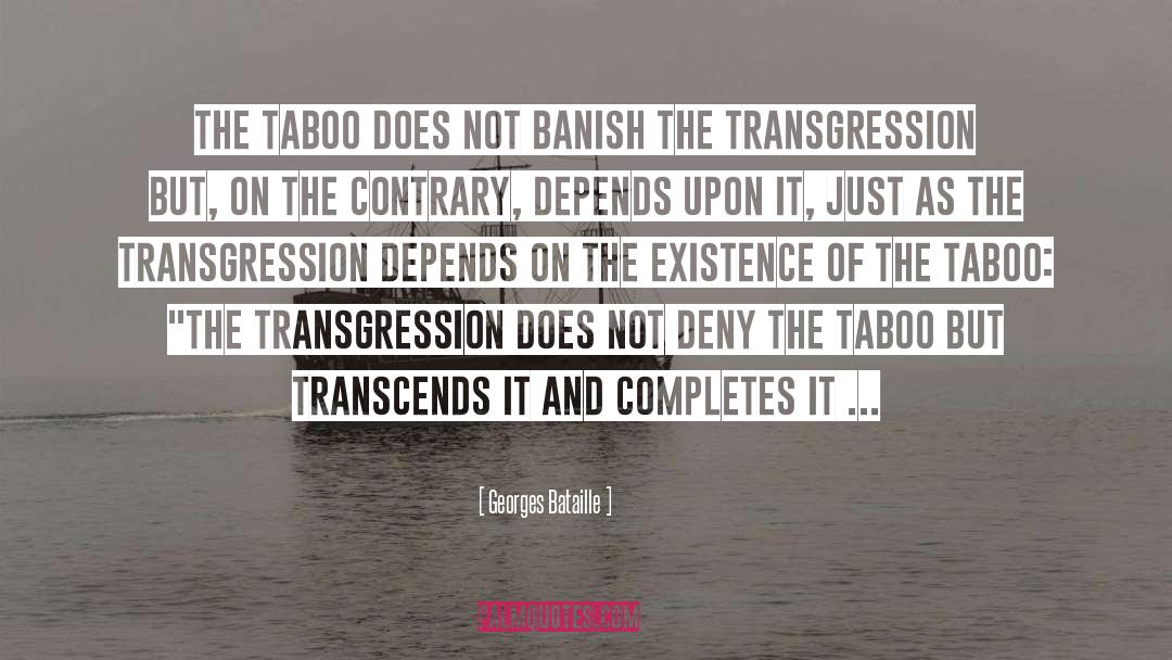 Banish quotes by Georges Bataille