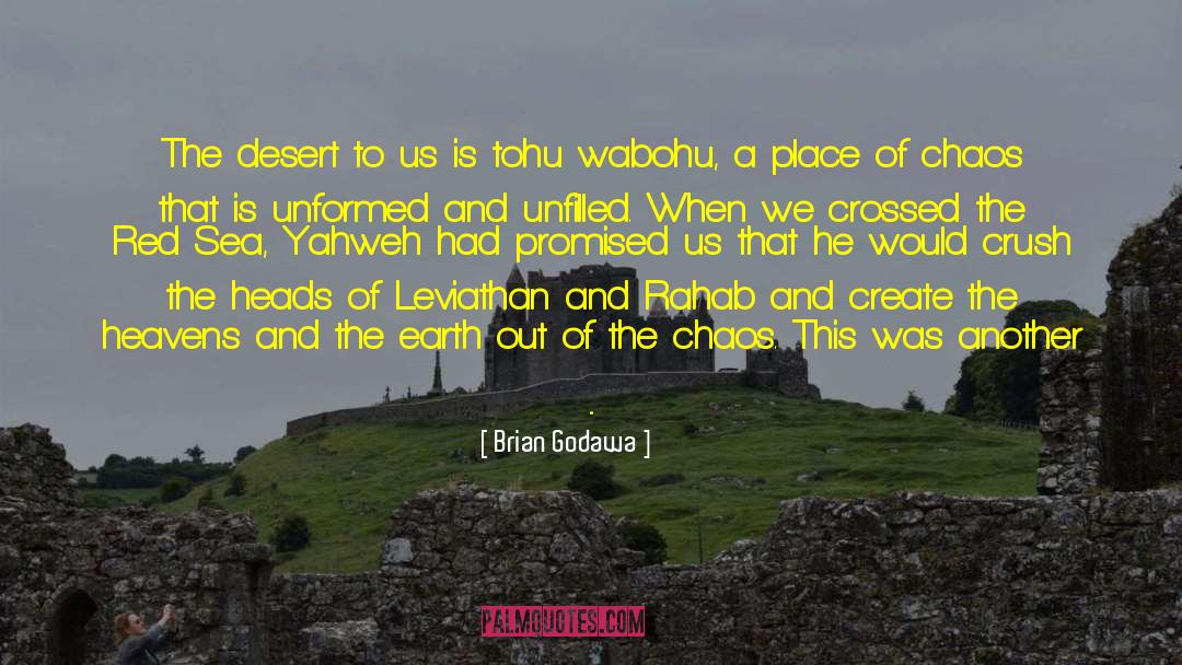 Banishment quotes by Brian Godawa
