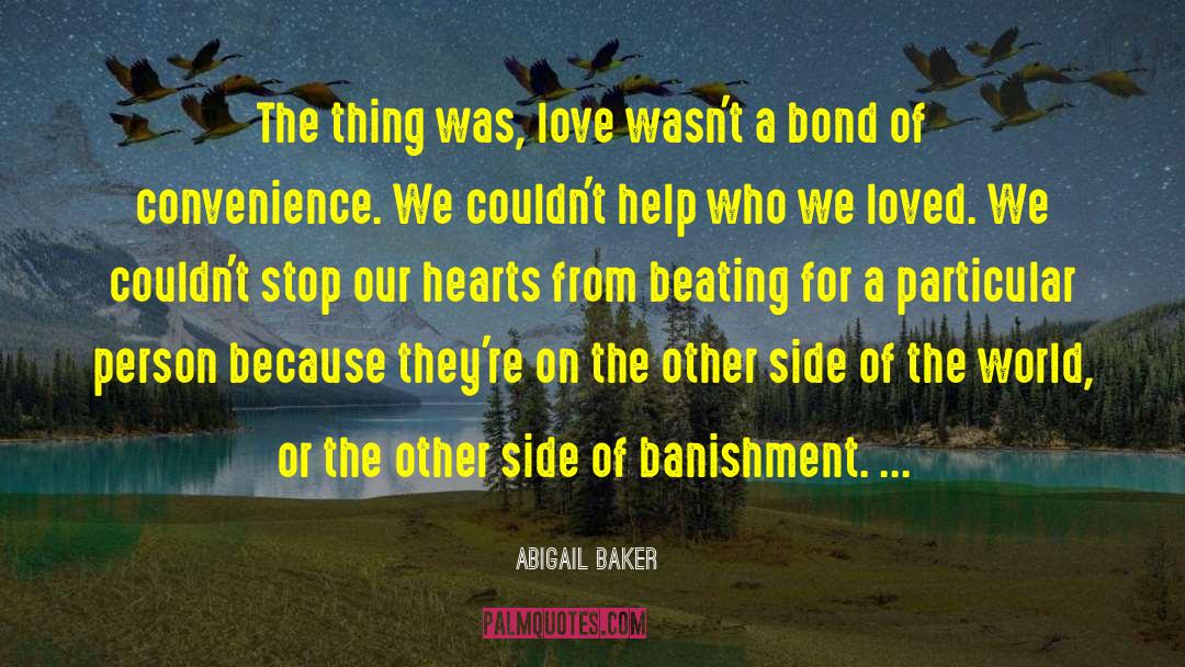 Banishment quotes by Abigail Baker