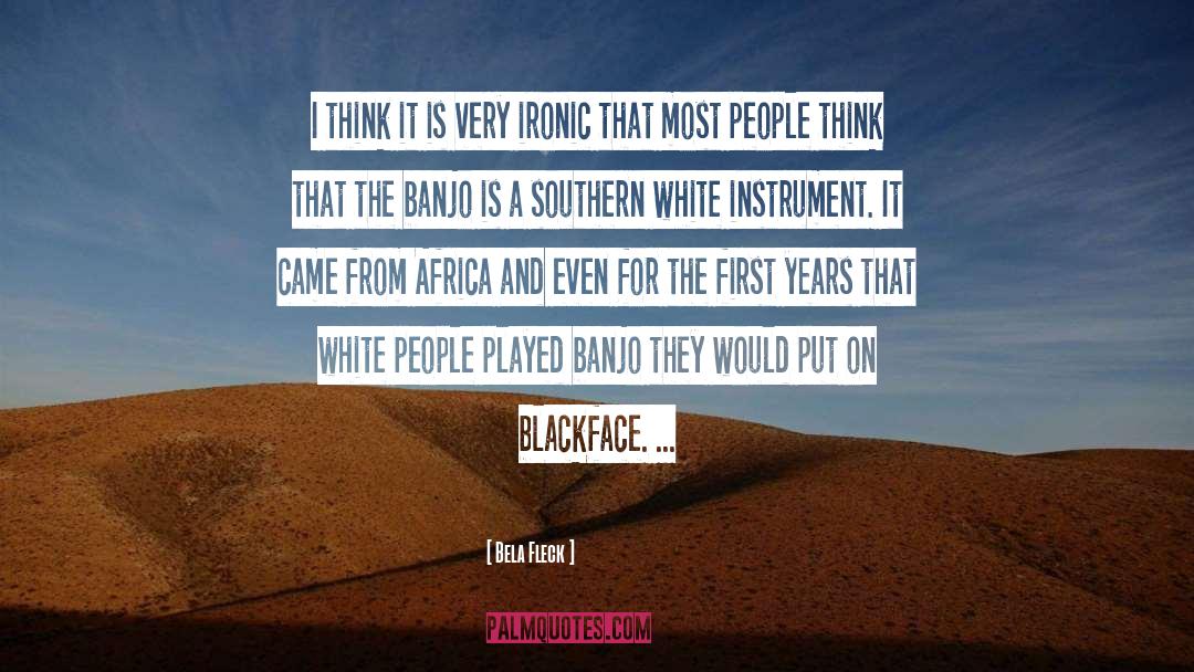 Banjo quotes by Bela Fleck